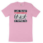 I Like You But if Zombies Chase Us I'm Tripping You Toddler Short Sleeve Tee - Candy Pink