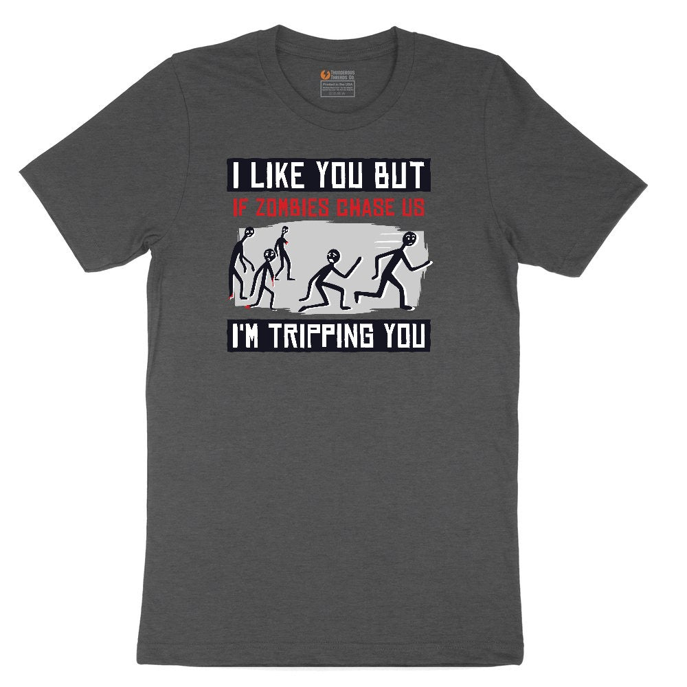 I Like You But if Zombies Chase Us I'm Tripping You Toddler Short Sleeve Tee - Dark Heather Grey