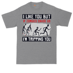 I Like You But if Zombies Chase Us I'm Tripping You tall t-shirt for men in Athletic Heather