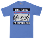 I Like You But if Zombies Chase Us I'm Tripping You tall t-shirt for men in Heather Royal