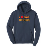 I Love Hot Moms - Mens & Ladies T-Shirt Hoodie - Navy