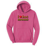 I Love Hot Moms Youth Hoodie - Sangria