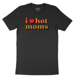 I Love Hot Moms Youth Short Sleeve Tee - Black