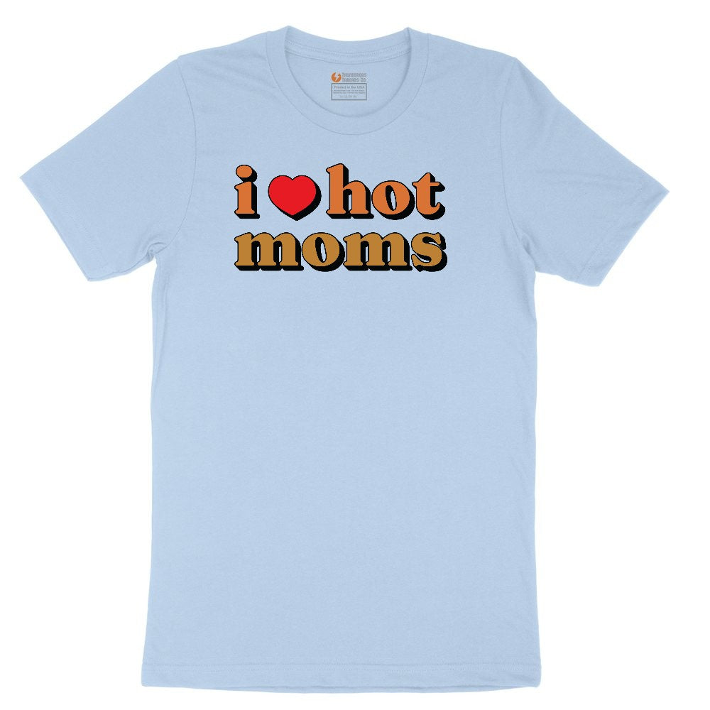 I Love Hot Moms Youth Short Sleeve Tee - Light Blue