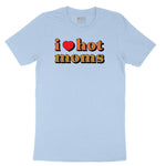 I Love Hot Moms Youth Short Sleeve Tee - Light Blue