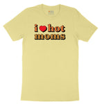 I Love Hot Moms Youth Short Sleeve Tee - Yellow