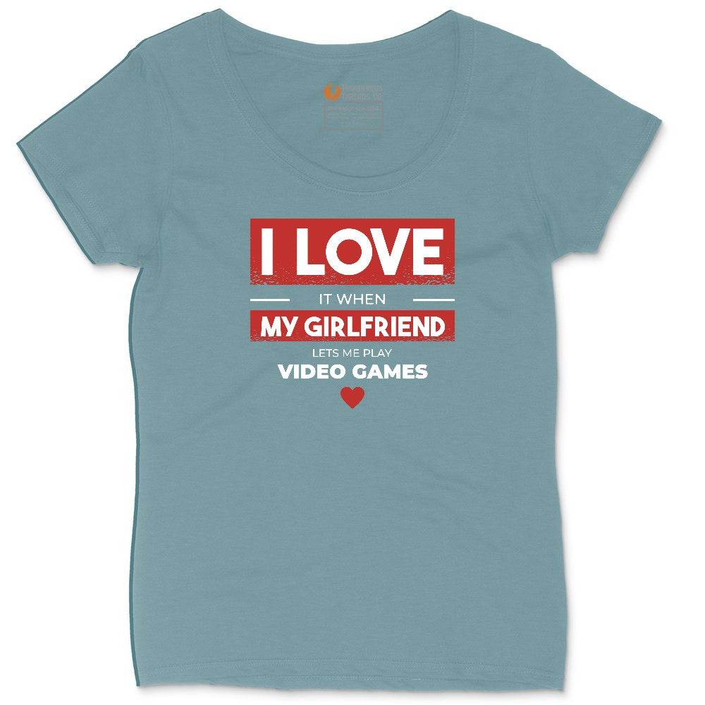 I Love It When My Girlfriend Lets Me Play Video Games - Mens & T-Shirt Ladies Curvy Tee - Surf Blackout