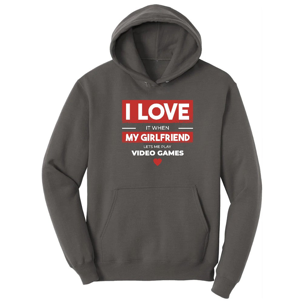 I Love It When My Girlfriend Lets Me Play Video Games - Mens & T-Shirt Hoodie - Charcoal