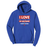 I Love It When My Girlfriend Lets Me Play Video Games - Mens & T-Shirt Hoodie - True Royal