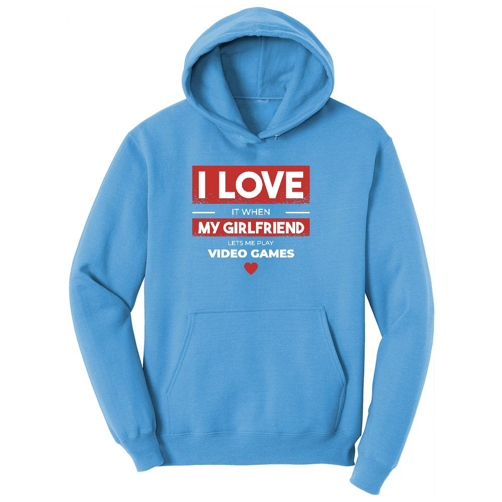 I Love It When My Girlfriend Lets Me Play Video Games - Mens & T-Shirt Youth Hoodie - Aquatic Blue