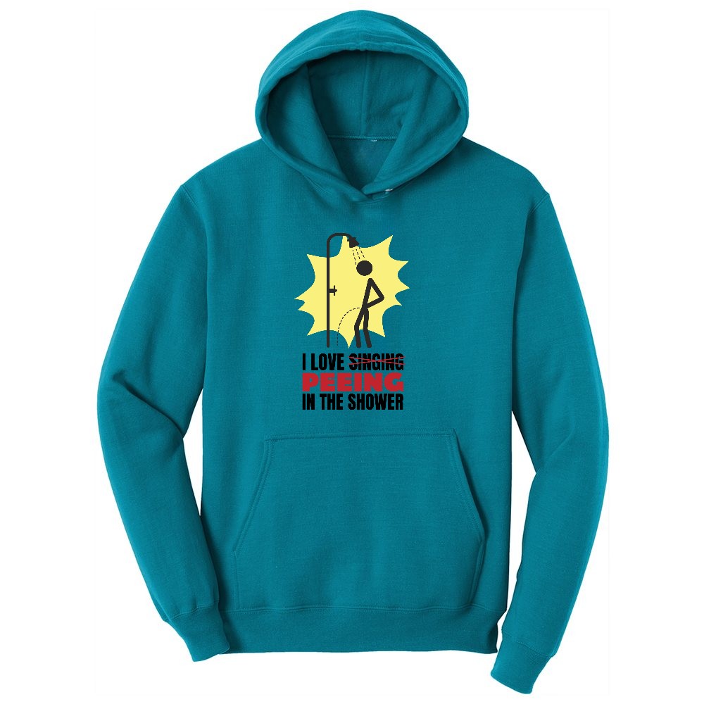 I Love Peeing in the Shower Ladies Hoodie - Teal