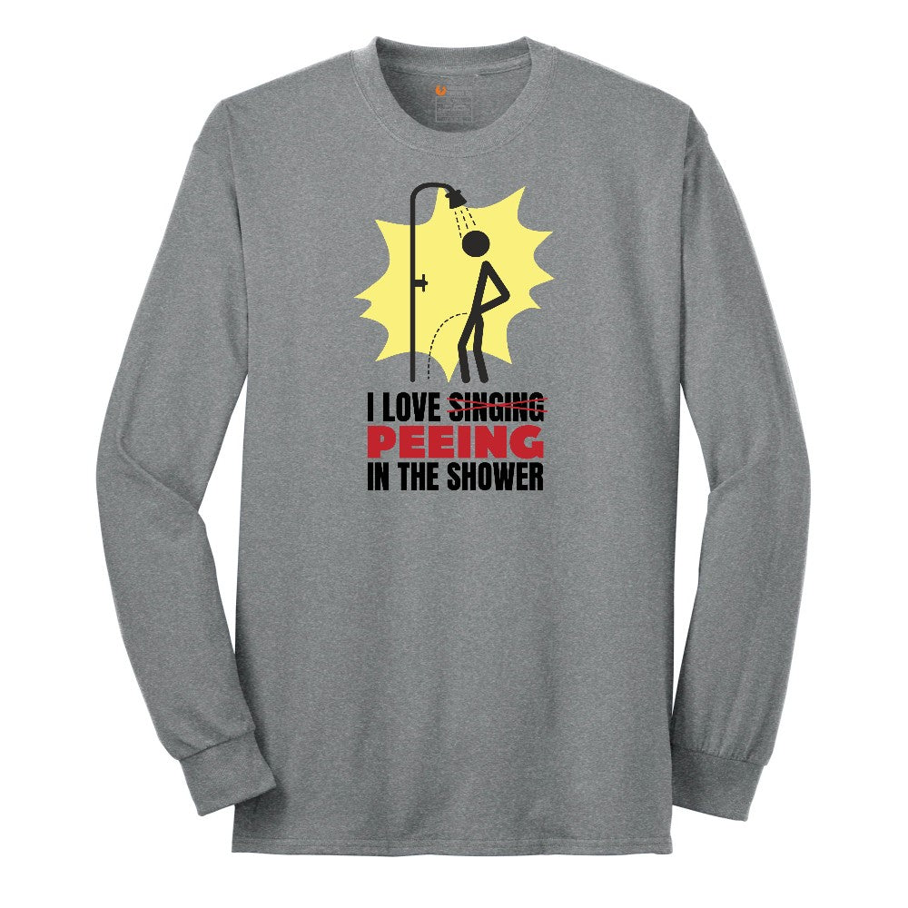 I Love Peeing in the Shower - Mens & Ladies T-Shirt Long Sleeve Tee - Athletic Grey
