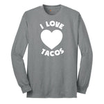 I Love Tacos Long Sleeve Tee - Athletic Grey