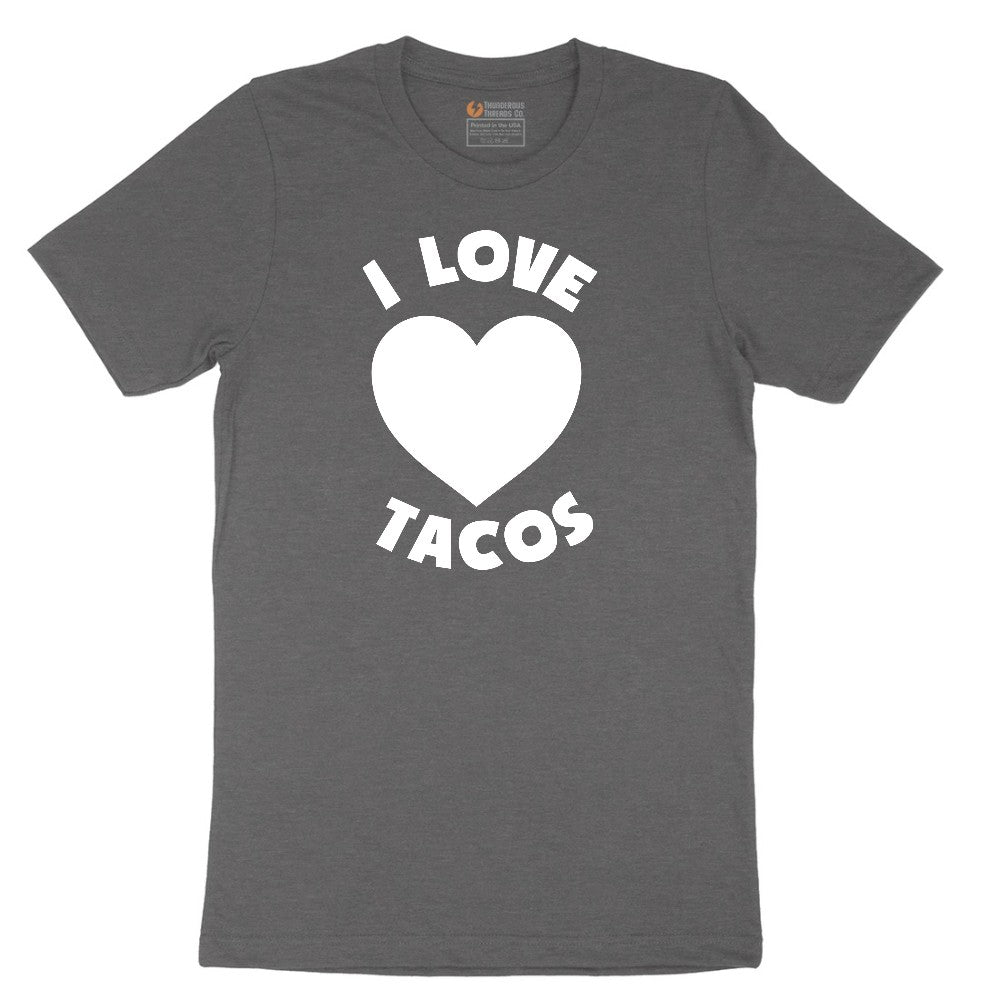 I Love Tacos Short Sleeve Tee - Dark Heather Grey