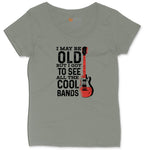 I May Be Old But I Got to See All of the Cool Bands Version 1 Ladies Curvy Tee - Bamboo Blackout