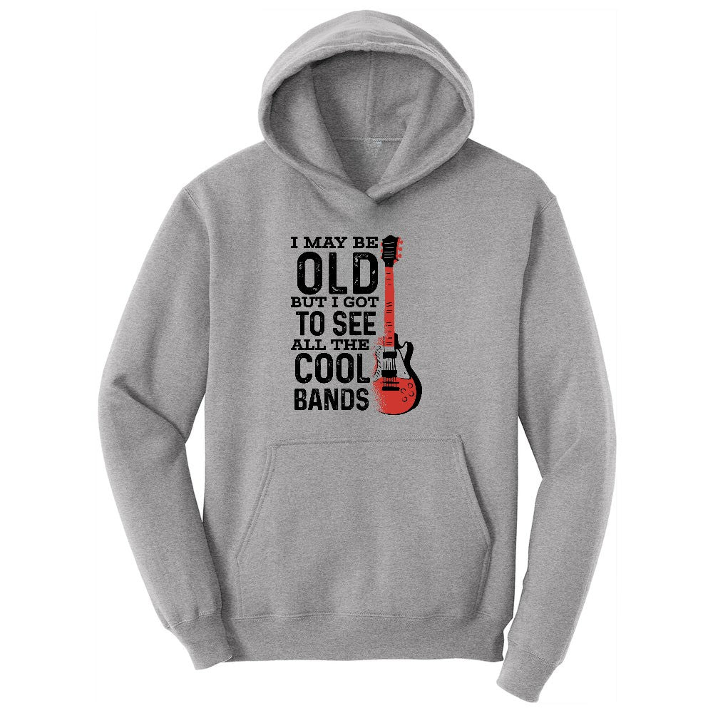 I May Be Old But I Got to See All of the Cool Bands Version 1 Ladies Hoodie - Athletic Heather