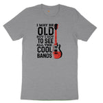 I May Be Old But I Got to See All of the Cool Bands Version 1 Youth Short Sleeve Tee - Athletic Heather