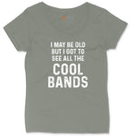 I May Be Old But I Got to See All The Cool Bands Ladies Curvy Tee - Bamboo Blackout