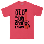 I May Be Old But I Got to See All of the Cool Bands tall t-shirt for men in Heather Red