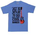 I May Be Old But I Got to See All of the Cool Bands tall t-shirt for men in Heather Royal