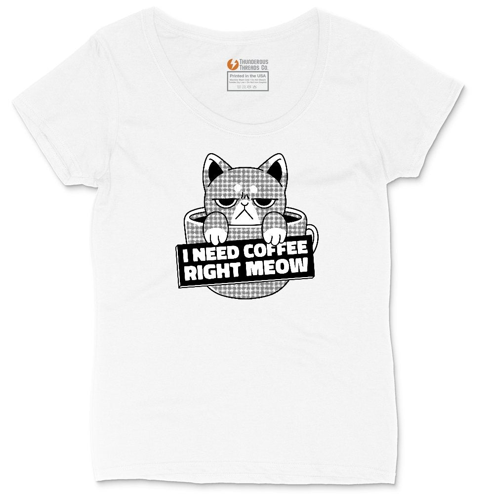 I Need Coffee Right Meow Cat Design Ladies Curvy Tee - White