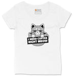 I Need Coffee Right Meow Cat Design Ladies Curvy Tee - White