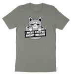 I Need Coffee Right Meow Cat Design Ladies Short Sleeve Tee - Bamboo Blackout