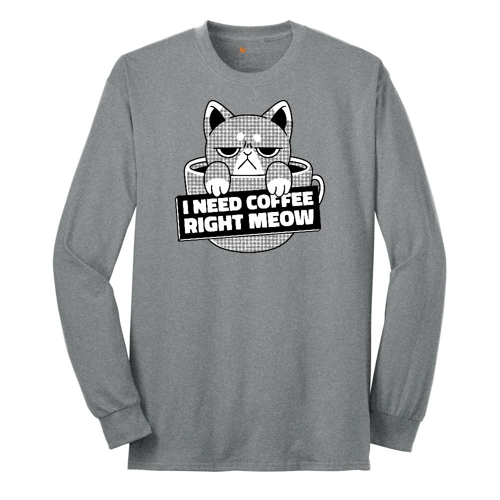 I Need Coffee Right Meow Cat Design Long Sleeve Tee - Athletic Grey