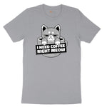 I Need Coffee Right Meow Cat Design Short Sleeve Tee - Athletic Heather Grey