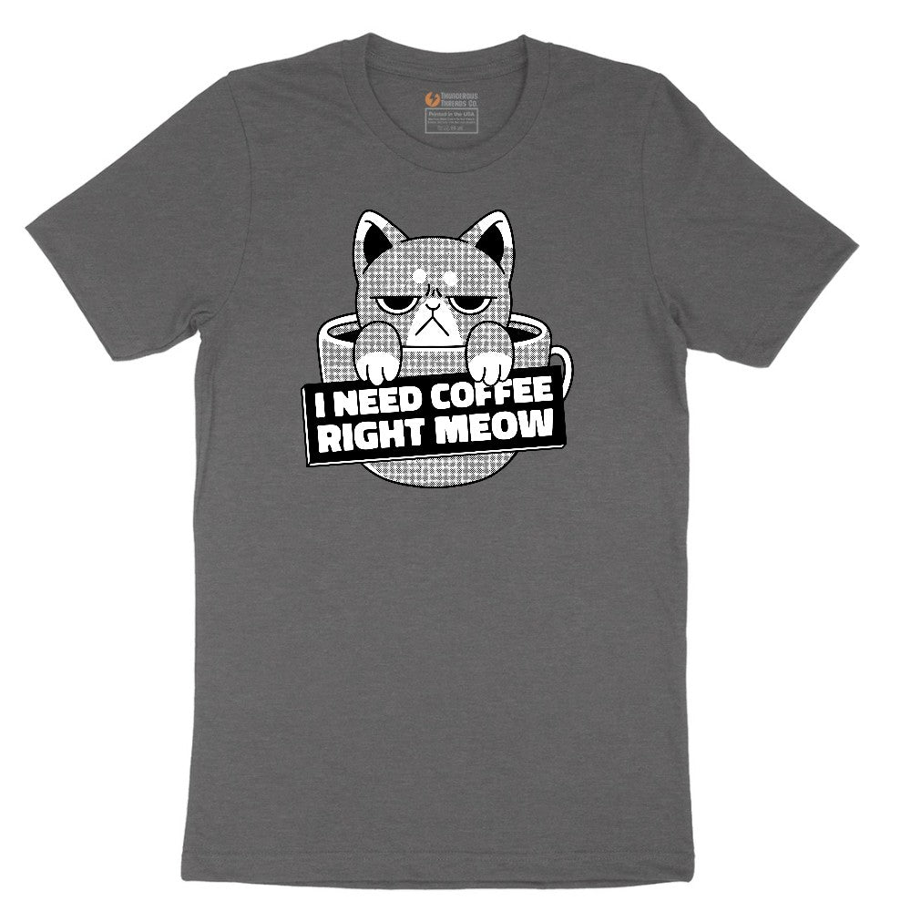 I Need Coffee Right Meow Cat Design Short Sleeve Tee - Dark Heather Grey