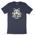 I Need Coffee Right Meow Cat Design Short Sleeve Tee - Heather Navy