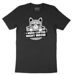 I Need Coffee Right Meow Cat Design Short Sleeve Tee - Jet Black