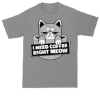 I Need Coffee Right Meow tall t-shirt for men in Athletic Heather