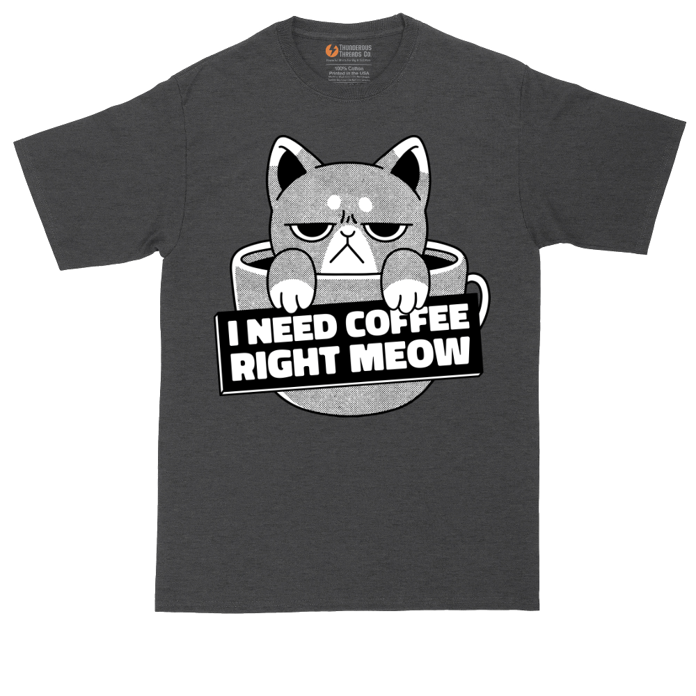 I Need Coffee Right Meow tall t-shirt for men in Dark Heather Grey