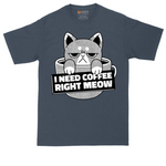 I Need Coffee Right Meow tall t-shirt for men in Heather Navy