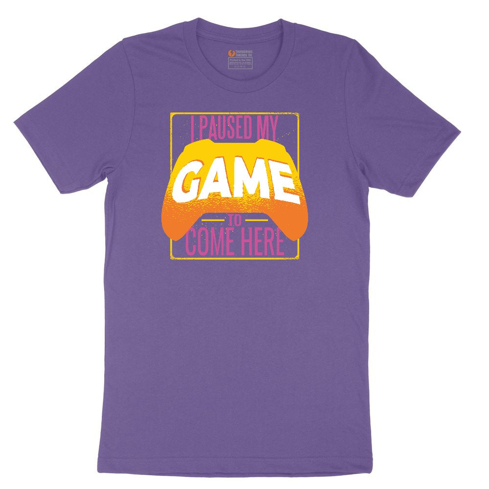 I Paused My Game to Come Here - Mens & Ladies T-Shirt Ladies Short Sleeve Tee - Vintage Purple