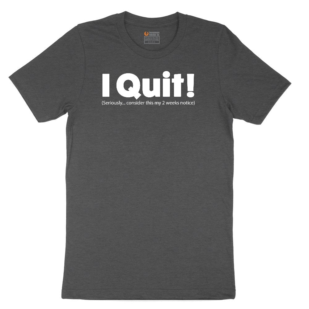I Quit Youth Short Sleeve Tee - Dark Heather Grey
