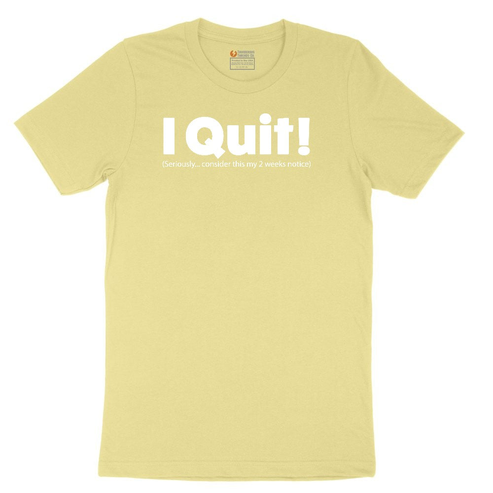 I Quit Youth Short Sleeve Tee - Yellow