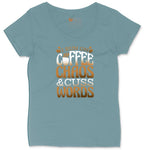 I Run on Coffee and Cuss Words Ladies Curvy Tee - Surf Blackout