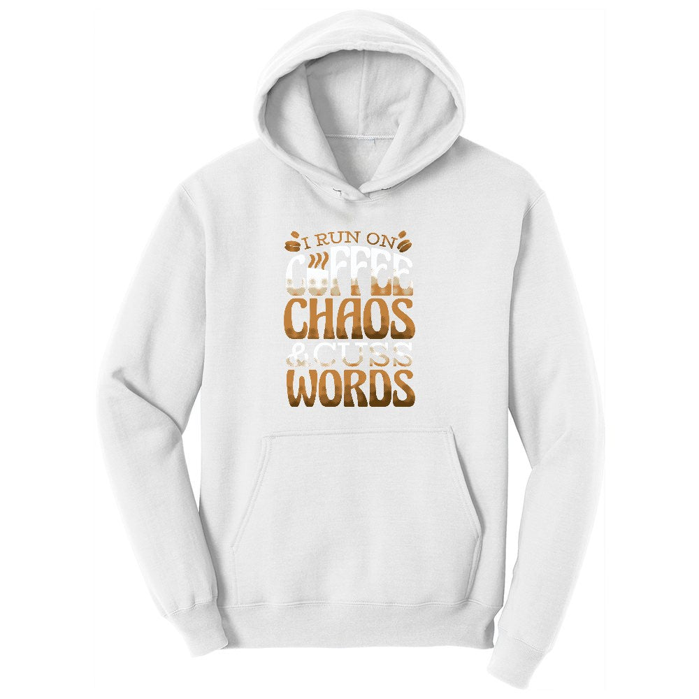I Run on Coffee and Cuss Words Ladies Hoodie - White
