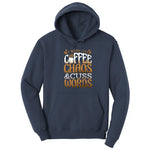 I Run on Coffee and Cuss Words Hoodie - Navy