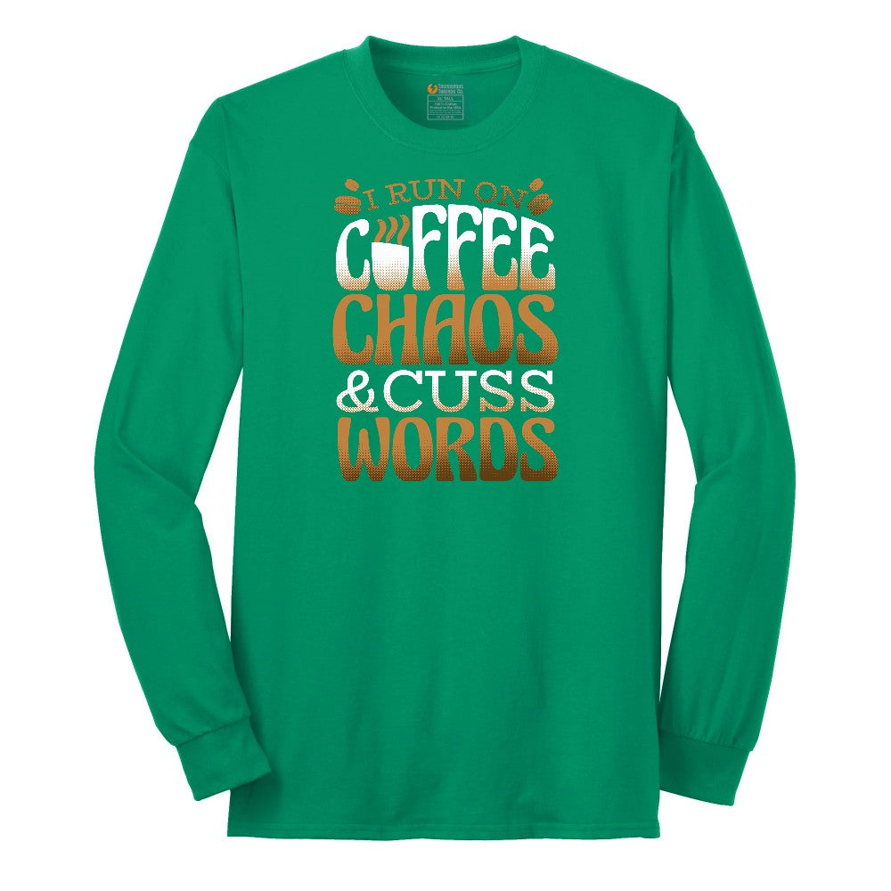 I Run on Coffee and Cuss Words Long Sleeve Tee - Kelly Green