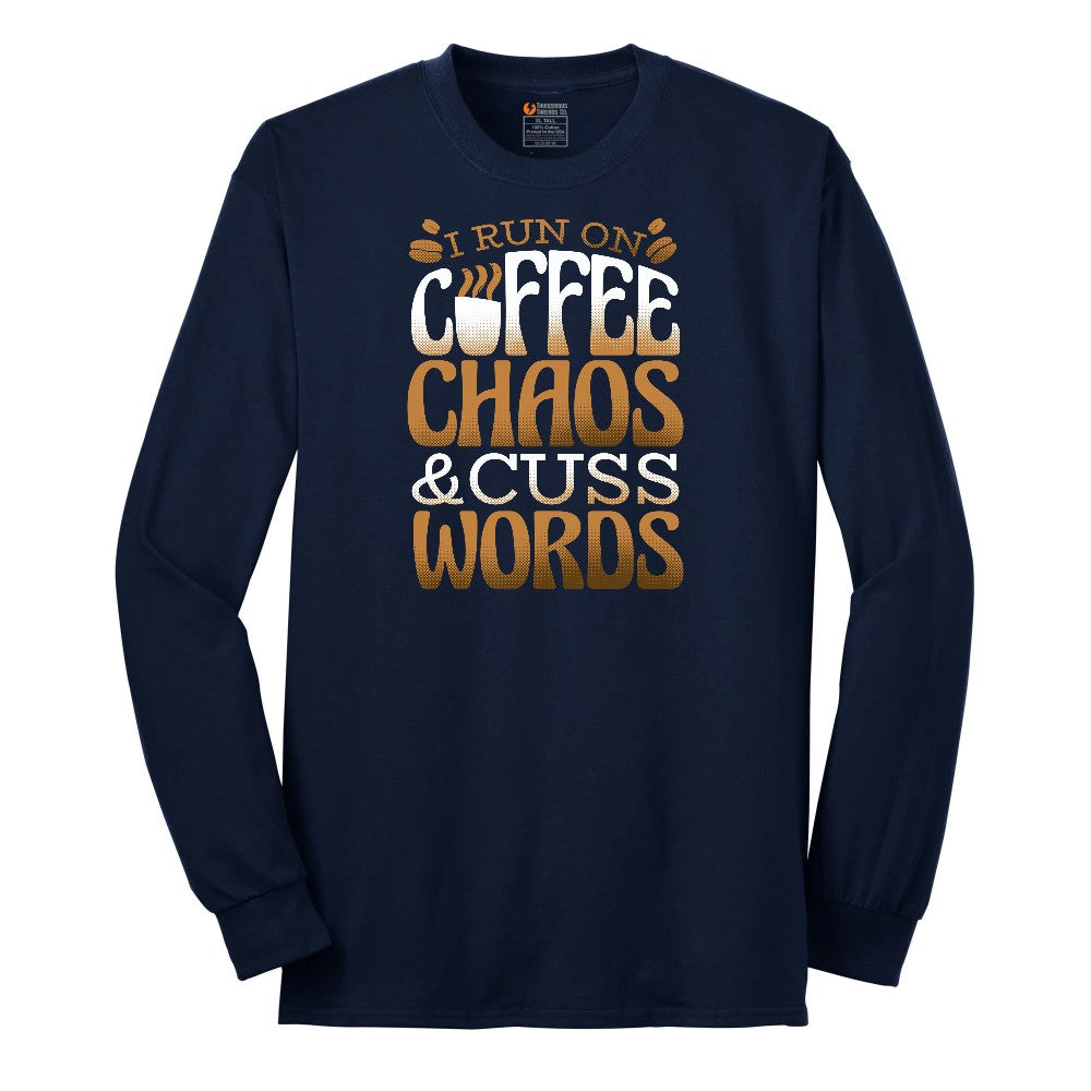 I Run on Coffee and Cuss Words Long Sleeve Tee - Navy