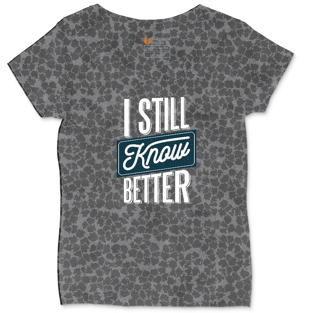 I Still Know Better Ladies Curvy Tee - Black Leopard