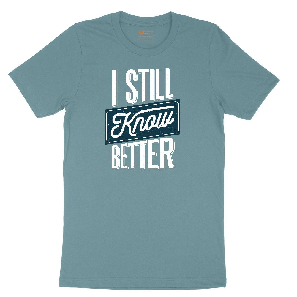 I Still Know Better Ladies Short Sleeve Tee - Surf Blackout