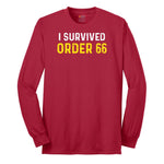 I Survived Order 66 - Mens & Ladies T-Shirt Long Sleeve Tee - Red
