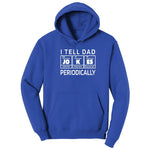 I Tell Jokes Periodically Hoodie - True Royal