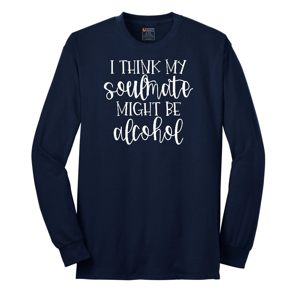 I Think My Soulmate Might Be Alcohol Long Sleeve Tee - Navy