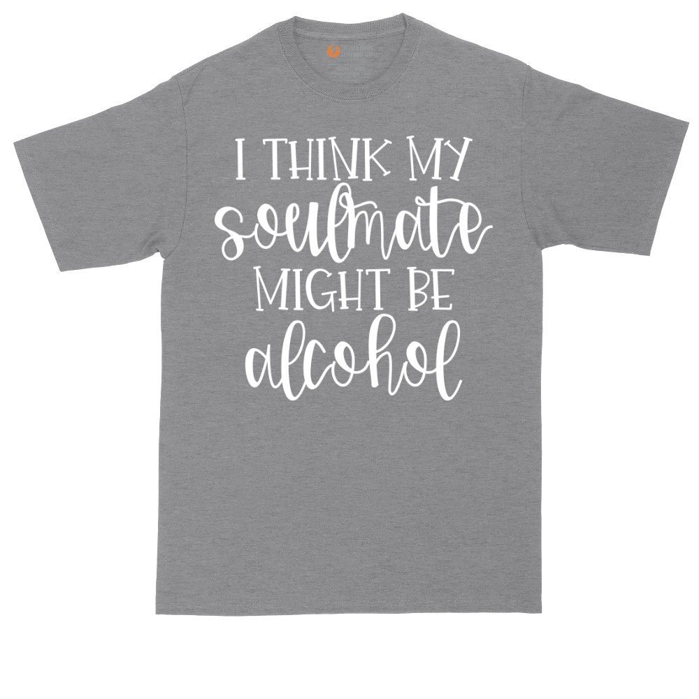 I Think My Soulmate Might Be Alcohol tall t-shirt for men in Athletic Heather