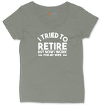 I Tried to Retire Now I Work for My Wife Ladies Curvy Tee - Bamboo Blackout